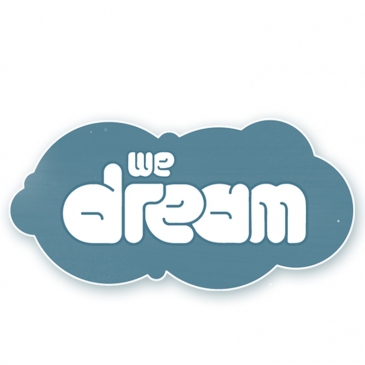 We dream
